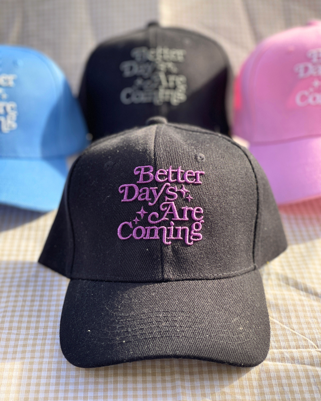 Better Days Cap