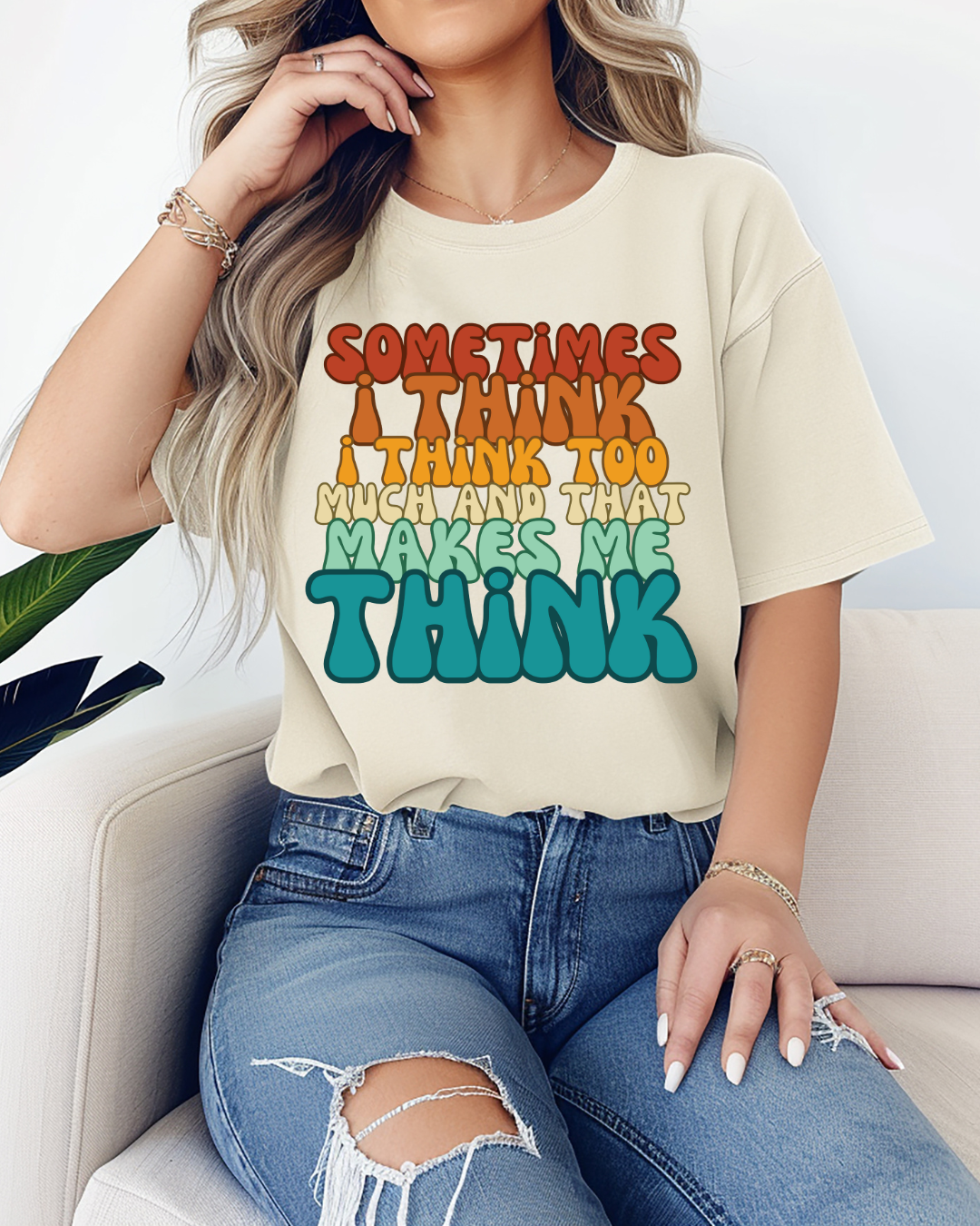 I Think I Think Too Much Tee
